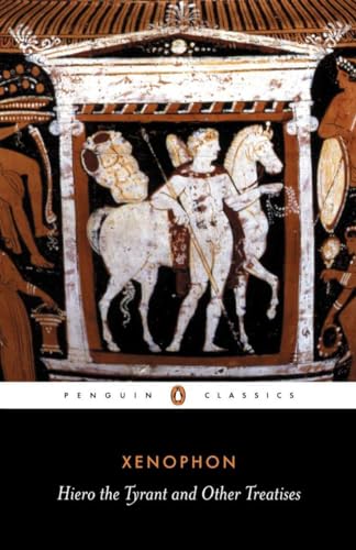 Hiero the Tyrant and Other Treatises (Penguin Classics)